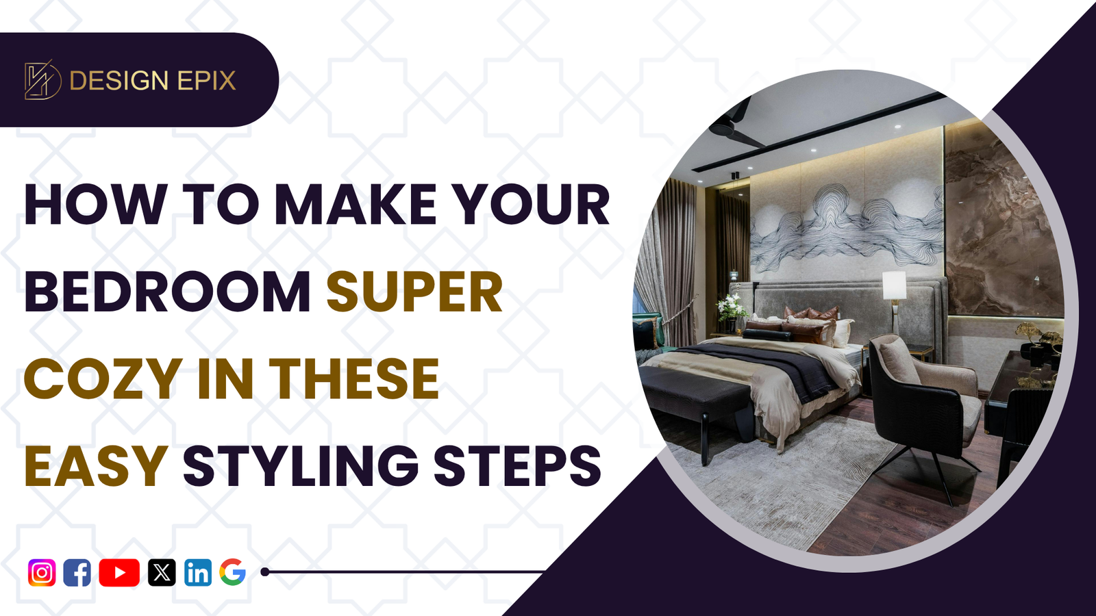 Read more about the article Tips to Create Bedroom Interiors That Are Relaxing and Stylish