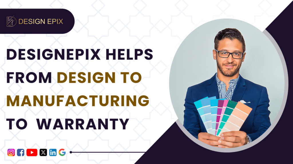 From Design to Manufacturing to Delivery to Support : How DesignEpix Crafts Your Dream Home