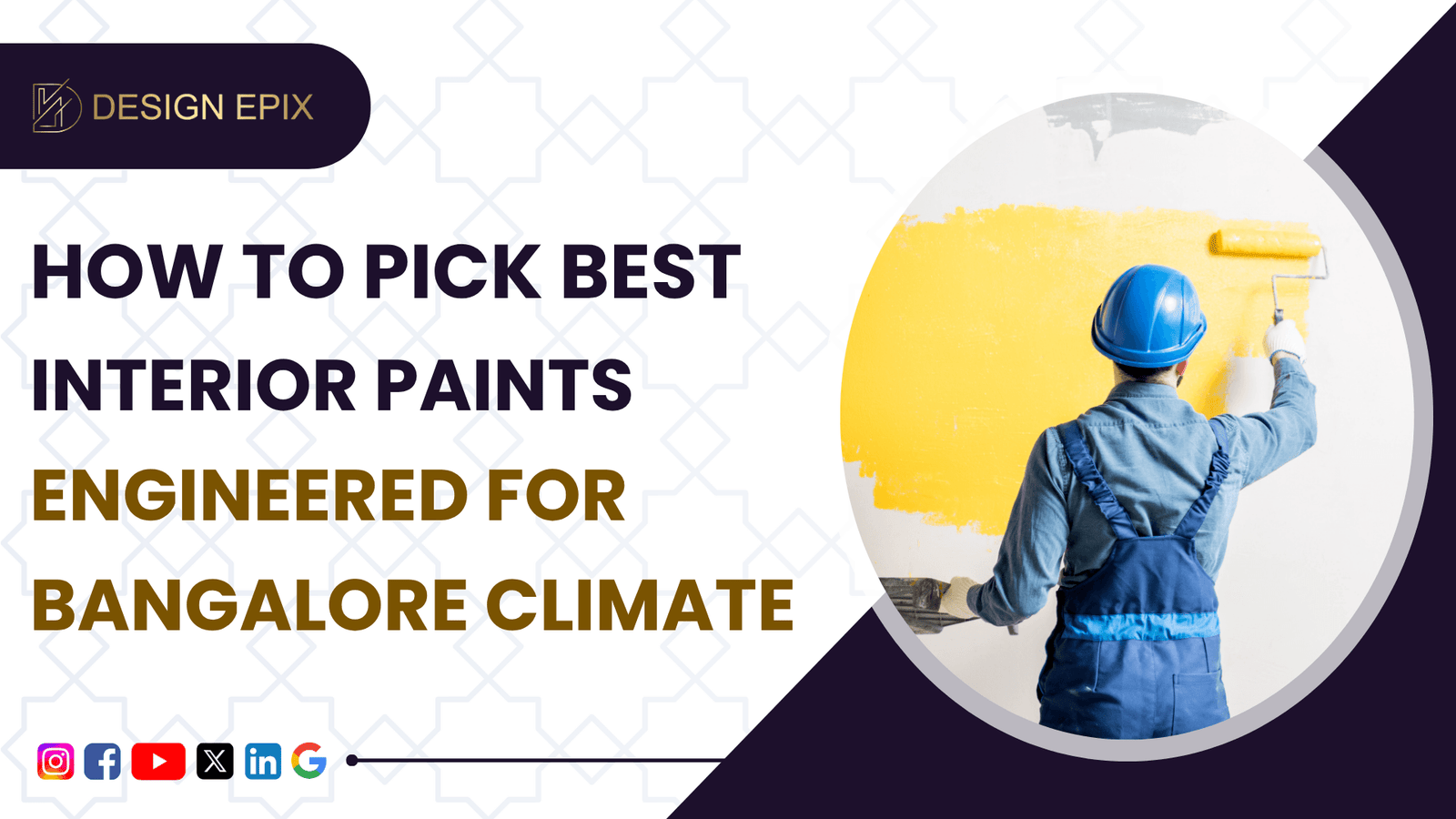 Read more about the article Ultimate Guide to Long-Lasting Interior Wall Paints For Bangalore Weather
