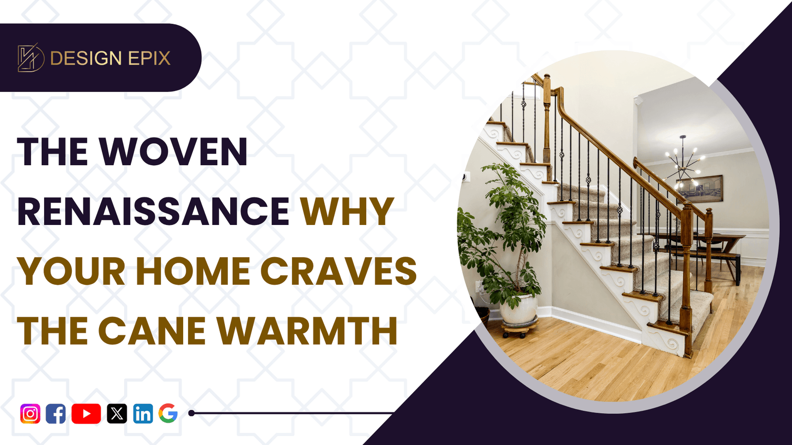 Read more about the article The Return of Rattan : Why Your Interiors Wants Cane Back